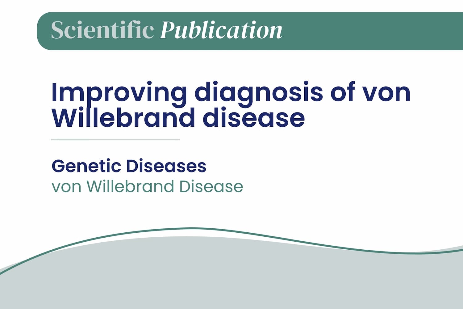 Improving diagnosis of von Willebrand disease