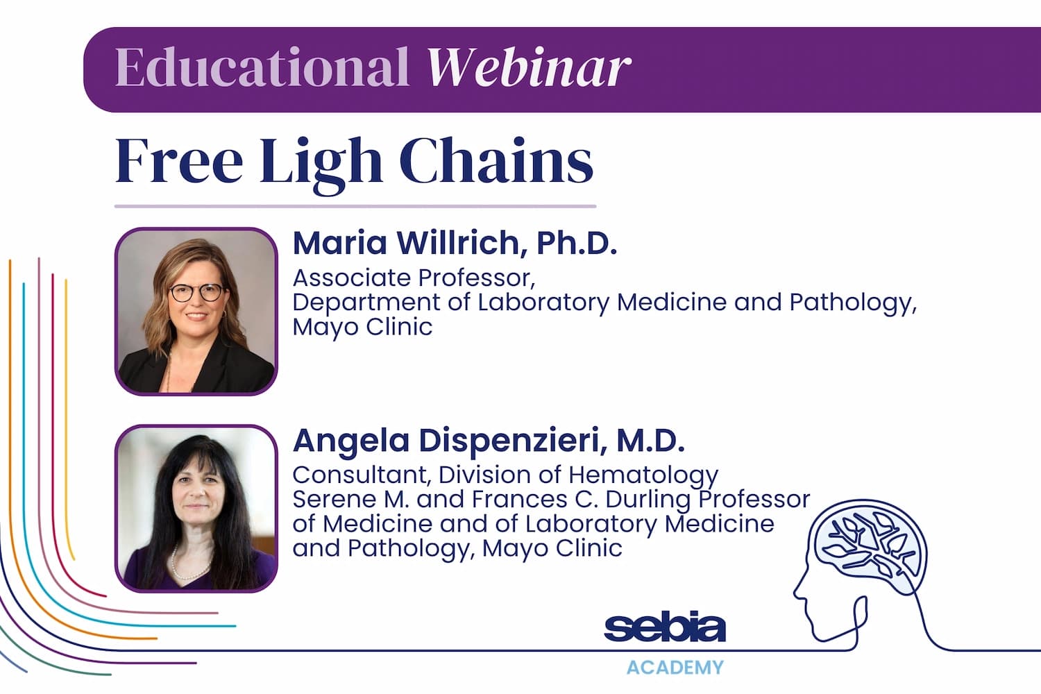 Educational Webinar with Dr. Maria Willrich & Dr. Angela Dispenzieri