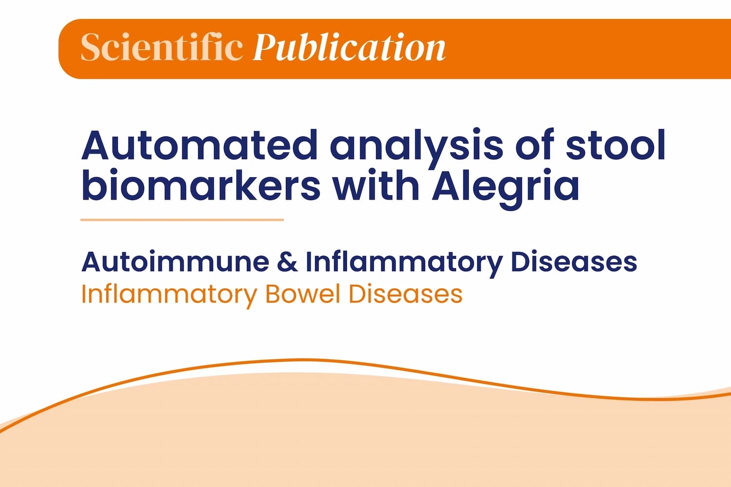 Automated analysis of stool biomarkers with Alegria